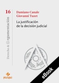 Cover: La justificaci&oacute;n de la decisi&oacute;n judicial - Palestra Editores