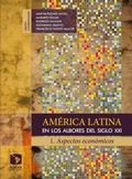 Cover: Am&eacute;rica Latina en los albores del siglo XXI - Facultad Latinoamericana de Ciencias
