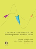 Cover: El helicoide de la investigaci&oacute;n: metodolog&iacute;a en tesis de ciencias sociales - Facultad Latinoamericana de Ciencias