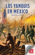 Cover: Los yanquis en M&eacute;xico - Fondo de cultura econ&oacute;mica
