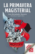 Cover: La primavera magisterial - Fondo de cultura econ&oacute;mica