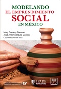 Cover: Modelando el emprendimiento social en M&eacute;xico - Lid Editorial
