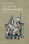 Cover: La casa de nuestra madre - Perla Ediciones