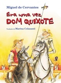 Cover: Era Uma Vez Dom Quixote - Global Editora