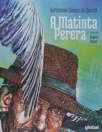 Enlarge image Cover: A Matinta Perera - Global Editora