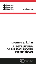 Cover: A estrutura das revolu&ccedil;&otilde;es cient&iacute;ficas - Editora Perspectiva S/A
