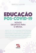 Cover: Educa&ccedil;&atilde;o P&oacute;s-Covid - 19 - Gera&ccedil;&atilde;o Editorial