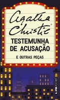 Cover: Testemunha de acusa&ccedil;&atilde;o e outras pe&ccedil;as - L&PM Pocket