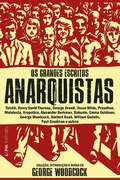 Cover: Os grandes escritos anarquistas - L&PM Editores