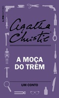 Cover: A mo&ccedil;a do trem: Um conto - L&PM Editores