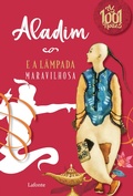 Cover: Aladim e A L&acirc;mpada Maravilhosa - Editora Lafonte
