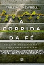 Cover: A corrida da f&eacute; - Editora Mundo Crist&atilde;o