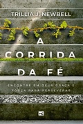 Cover: A corrida da f&eacute; - Editora Mundo Crist&atilde;o