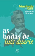 Cover: As bodas de Lu&iacute;s Duarte - Casa Liter&aacute;ria