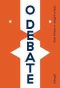 Cover: O debate - Editora Cobog&oacute;