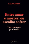Cover: Entre amar e morrer, eu escolho sofrer - Todavia