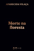 Cover: Morte na floresta - Todavia