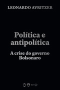 Cover: Pol&iacute;tica e antipol&iacute;tica - Todavia