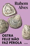 Cover: Ostra feliz n&atilde;o faz p&eacute;rola - Paid&oacute;s