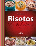 Cover: Risotos: 50 receitas - Editora Senac S&atilde;o Paulo