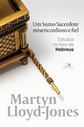 Cover: Um sumo sacerdote misericordioso e fiel - Vida Nova