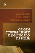 Cover: Origem, confiabilidade e significado da B&iacute;blia - Vida Nova