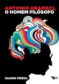 Cover: Antonio Gramsci, o homem fil&oacute;sofo - Boitempo Editorial