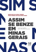Cover: Assim se benze em Minas Gerais - Mazza Edi&ccedil;&otilde;es