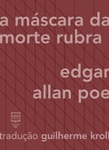 Cover: A m&aacute;scara da morte rubra - Bal&atilde;o Editorial