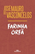 Cover: Farinha &oacute;rf&atilde; - Editora Melhoramentos