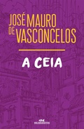 Cover: A ceia - Editora Melhoramentos