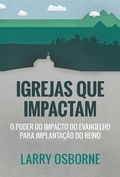 Cover: Igrejas que impactam - Editora Palavra