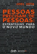 Cover: Pessoas precisam de pessoas: estrat&eacute;gias para o novo mundo - Editora Gente