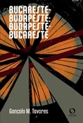 Cover: Bucareste - Budapeste: Budapeste - Bucareste - Oficinar