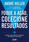 Cover: Foque a a&ccedil;&atilde;o, colecione resultados - Editora Gente