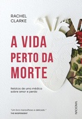 Cover: A vida perto da morte - Companhia Editora Nacional