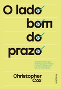 Cover: O lado bom do prazo - Companhia Editora Nacional