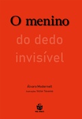 Cover: O menino do dedo invis&iacute;vel - Mais Amigos