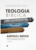 Cover: Teologia b&iacute;blica do Antigo e Novo Testamentos - Editora Cultura Crist&atilde;