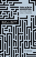 Cover: Para al&eacute;m da quarentena - M&oacute;rula Editorial