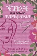 Cover: Vida: uma obra de tape&ccedil;aria - Universidade da Fam&iacute;lia