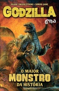 Cover: Godzilla: o maior monstro da hist&oacute;ria - Vol. 1 - Geektopia