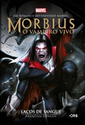 Cover: Morbius: o vampiro vivo - Editora Novo S&eacute;culo