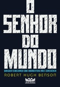 Cover: O senhor do mundo - Faro Editorial