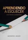 Cover: Aprendendo a Esquecer - Rhema Brasil Publica&ccedil;&otilde;es