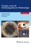 Cover: Cirurgia a Laser de Femtossegundo em Oftalmologia - Thieme Revinter