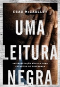 Cover: Uma leitura negra - Editora Mundo Crist&atilde;o