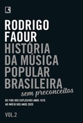 Cover: Hist&oacute;ria da m&uacute;sica popular brasileira: Sem preconceitos  (Vol. 2) - Record