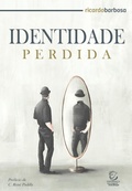 Cover: Identidade perdida - eBook - Editora Esperan&ccedil;a