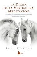 Cover: La dicha de la verdadera meditaci&oacute;n - Editorial Sirio